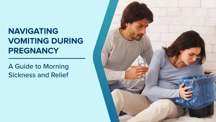 Vomiting During Pregnancy: Causes, Morning Sickness & Relief Tips Image